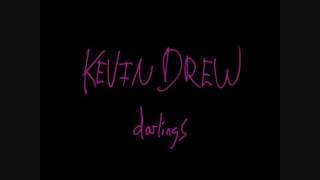 Kevin Drew - You In Your Were