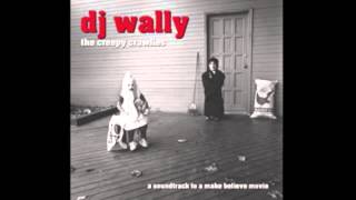 I Must Be Mad - DJ Wally