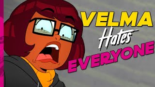 Velma Hates Everyone