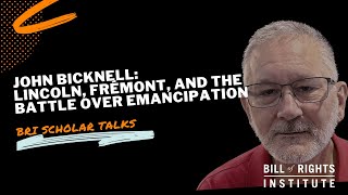 Lincoln, Frémont, and the Battle Over Emancipation with John Bicknell | BRI Scholar Talks