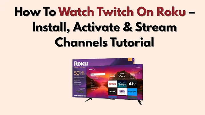 How To Watch Twitch On Roku – Install, Activate & Stream Channels Tutorial
