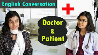 Conversation Between Doctor And Patient | Daily Life English Conversation | Adrija Biswas