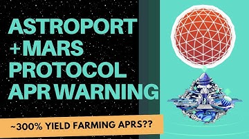 Astroport + Mars Protocol Yield Farming APR Warning