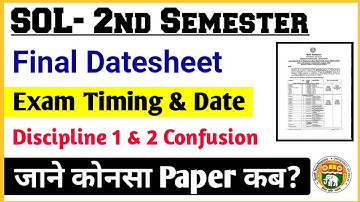 Sol 2nd Semester Final Datesheet- Exam Timing & Date August Exam 2022 | will not wear the final D...