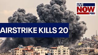 IsraelHamas war: Israeli airstrike kills 20 people, mostly children | LiveNOW from FOX