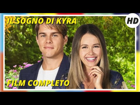 Il sogno di Kyra | HD | Commedia | Film Completo in Italiano