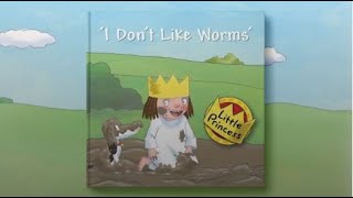 I Don't Like Worms: @LittlePrincess Read Along eBook