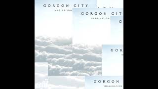 Imagination gorgon city