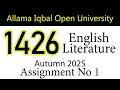 AIOU Code 1426 Solved Assignment No 1 | Autumn 2025 | English Literature | AIOU Corner