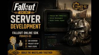 Fallout Online SDK (FO0423-EC) #1 – Getting Started & Open Source Development ⭐