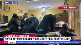 Cross Dresser Bobrisky Arraigned On 6-Count Charge
