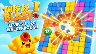 This Is Blast! Level 1 - 20 Gameplay Walkthrough | New Voodoo Puzzle Game Strategy
