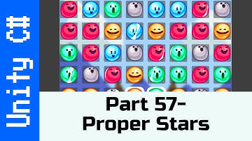 Part 57 - Proper Stars: Make a game like Candy Crush using Unity and C#