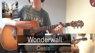 Wonderwall - Oasis Guitar Cover