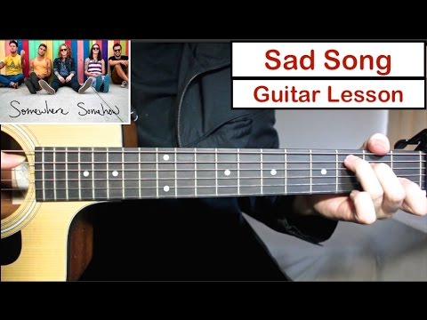 We The Kings Sad Song Guitar Lesson Tutorial How To Play