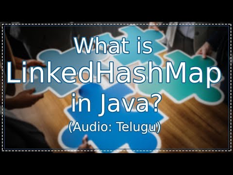 What is LinkedHashMap in Java? in Telugu | జావా (Java in Telugu)