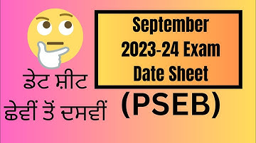 PSEB (CLASS 6 to 10) September Paper Date Sheet 2023-24