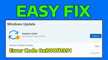 How To Fix Windows Update Error Code 0x800f0991