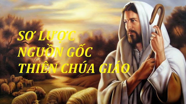 Thiên chúa giáo bắt nguồn từ nước nào