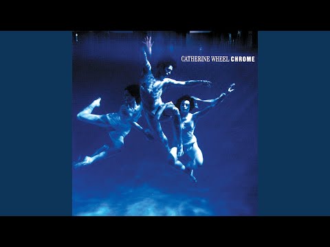 Catherine Wheel — Broken Head