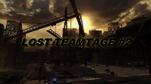 OFFICIAL LOST SNIPING: TEAMTAGE #2
