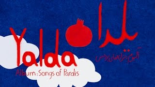 Yalda ( یلدا ) - Songs of Pardis