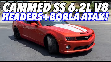 CAMMED Chevy Camaro SS 6.2L V8 w/ HEADERS & BORLA ATAK!