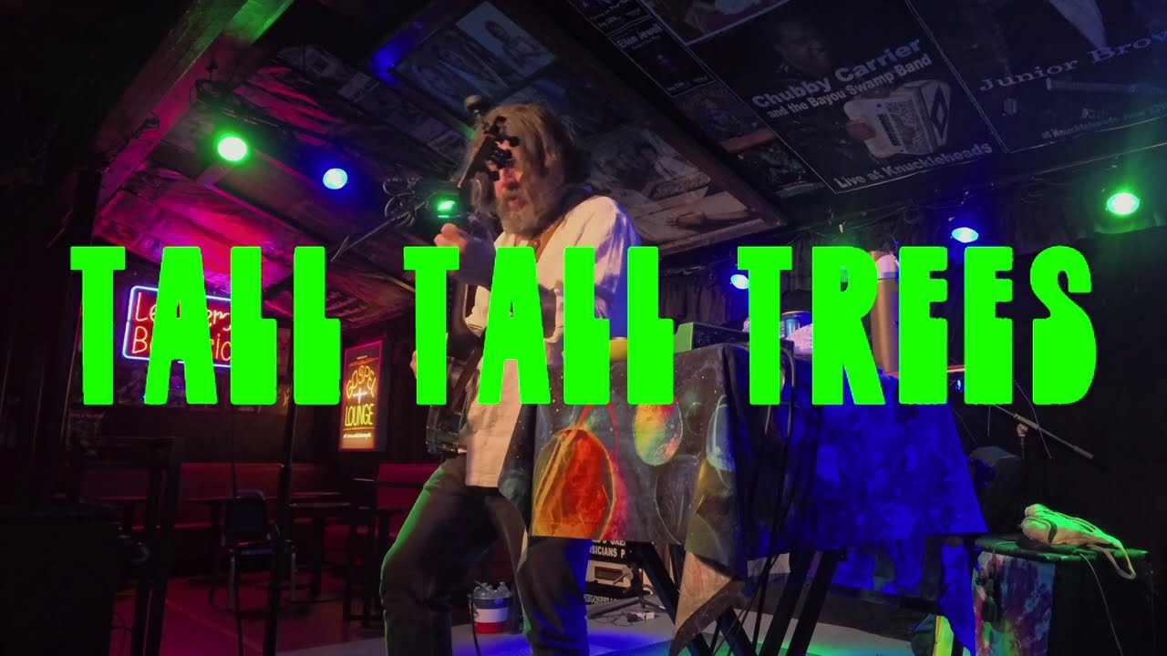 Tall Tall Trees (live) from Knuckleheads Gospel Lounge