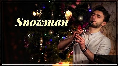 SNOWMAN - Sia (Clarinet Cover)