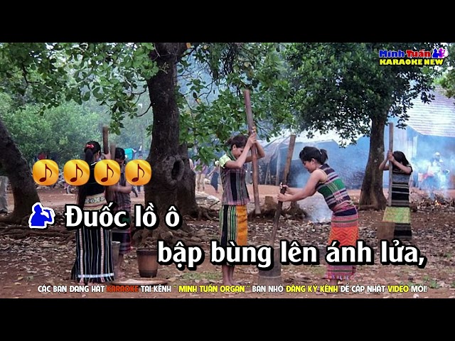 198..TIẾNG CHÀY TRÊN SÓC BOM BO