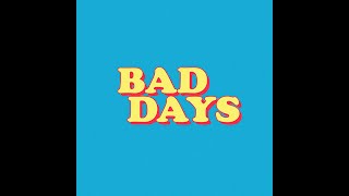 Video thumbnail of "BAD DAYS | PEDE CLAUDO"