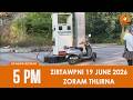 DD News Mizoram Zoram Thlirna | 19 June 2026 | 5:00 PM