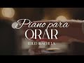 Musica de Piano para Orar    " Orar sin cesar"