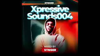 Xpressive Sounds Vol004100 Productionmixed And Compiled By Stnger