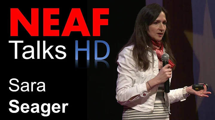 Sara Seager  | Mapping the Nearest Stars for Habitable Worlds | NEAF Talks