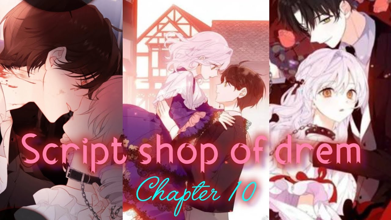Script shop of drem chapter 10 explained in hindi #romantic #manga #