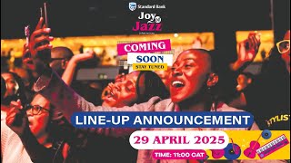 2025 Standard Bank Joy of Jazz : Line-Up Announcement