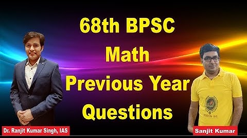 68th BPSC Mathematics | BPSC MATH Previous year questions |  Pre test series | bpsc pt syllabus |