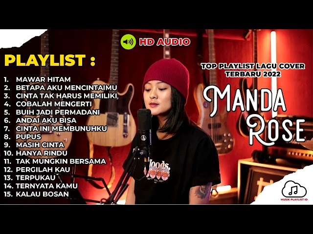 TIPE-X - MAWAR HITAM | COVER MANDA ROSE FULL ALBUM TERBARU 2022 | LAGU COVER TERBARU ENAK DIDENGAR class=