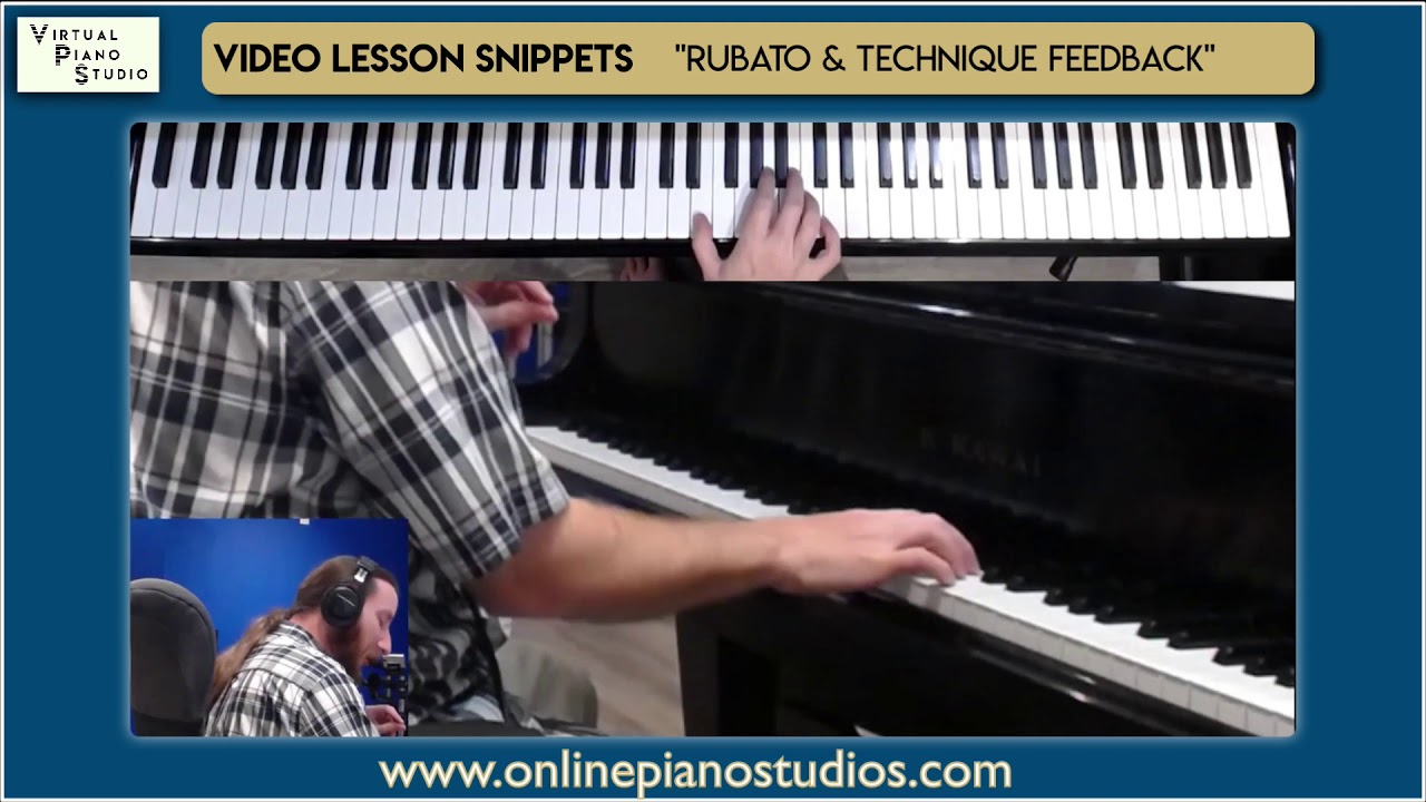 Video Lesson Snippet - Rubato & Technique Feedback - Online Piano ...