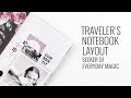 Traveler's Notebook Layout | Seeker Of Everyday Magic