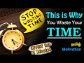     you wont waste time after watching this tamil study motivation