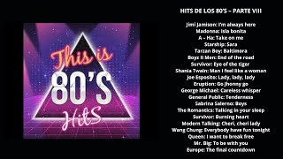 HITS DE LOS 80'S -  PARTE VIII