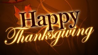 Happy Thanksgiving Everyone!