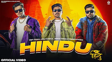 HINDU (Full Song) Deep Dhaka, Ashu Twinkle | Prince Verma, Yogesh Kathuria | Gadi P Shri Ram Likhake