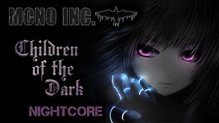 [Female Cover] MONO INC. – Children of the Dark [NIGHTCORE by ANAHATA   Lyrics]