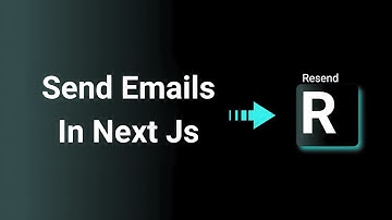 Send Emails in Next.js with Resend – Easy & Fast!
