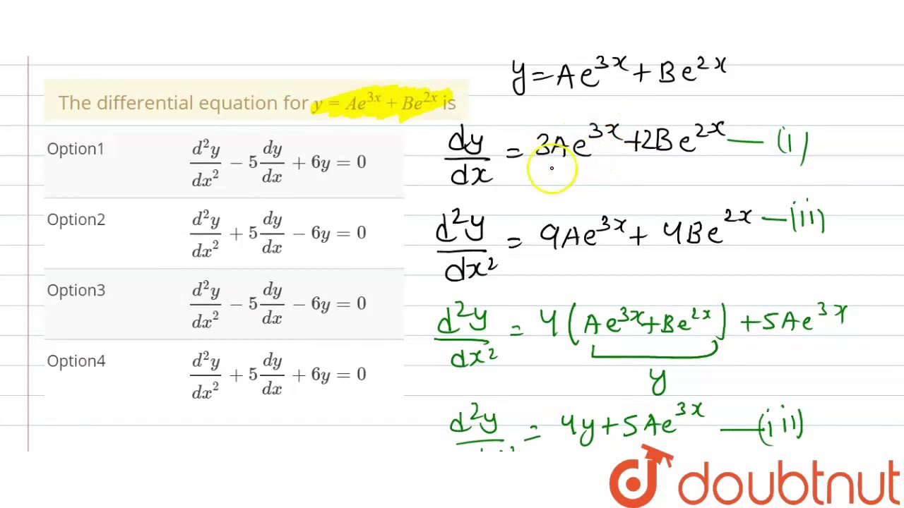 The Differential Equation For Y Ae 3x Be 2x Is Youtube The Differential Equation For Y Ae 3x Be 2x Is Youtube