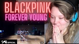 FIRST Reaction to BLACKPINK - FOREVER YOUNG 🔥👏😍