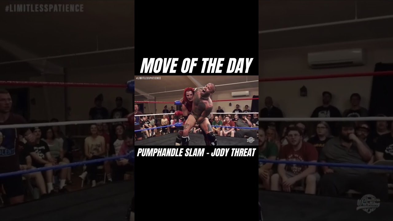Pumphandle Slam from Jody Threat 